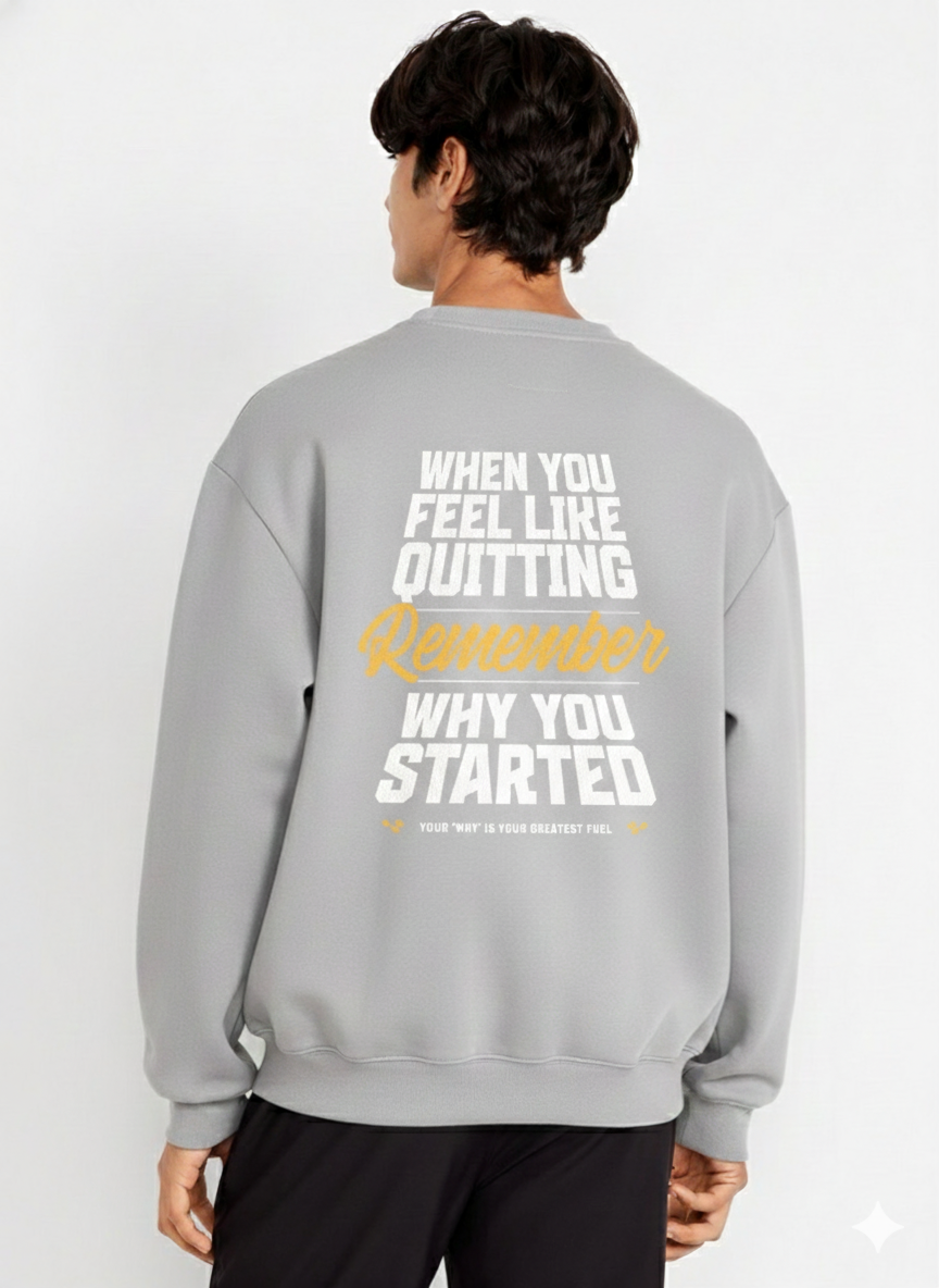 Remember Why You Started